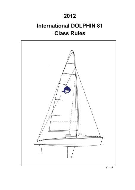 2012 International DOLPHIN 81 Class Rules - Swiss Dolphin 81 ...