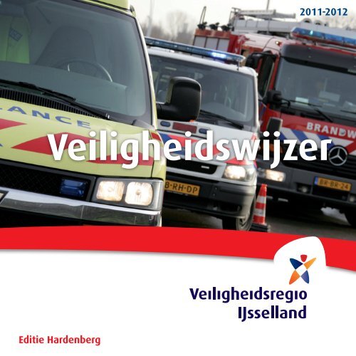 Veiligheidswijzer (PDF, 2,9 MB) - Gemeente Hardenberg