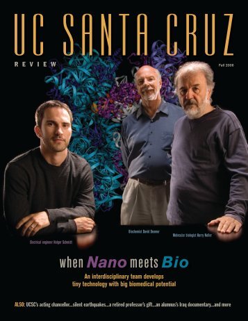when Nanomeets Bio - Review Magazine - University of California ...