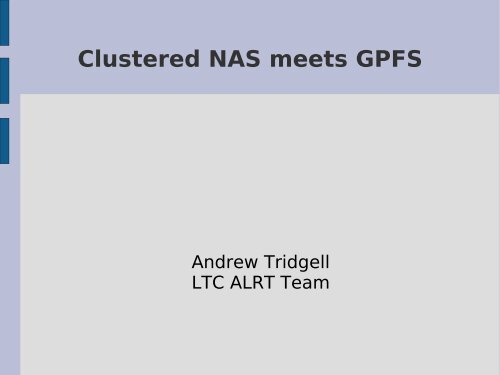 Clustered NAS meets GPFS - Samba