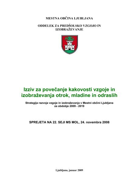Strategija razvoja vzgoje in izobraževanja v Mestni občini Ljubljana ...
