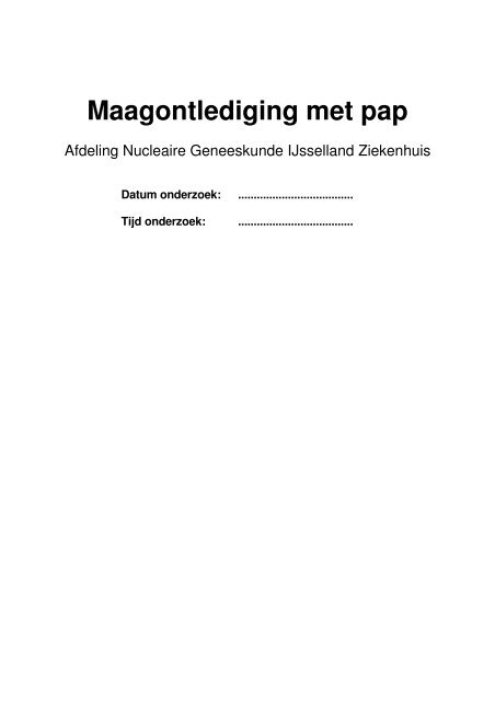 Wat is een maagontlediging met pap? - IJsselland Ziekenhuis