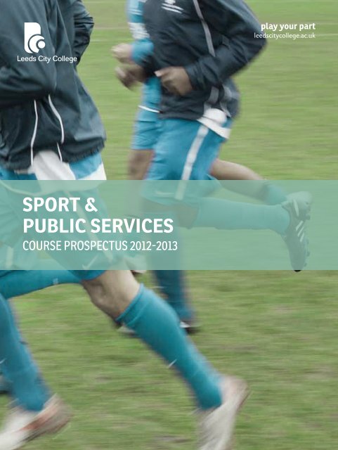 Sport & public ServiceS - Leeds City College