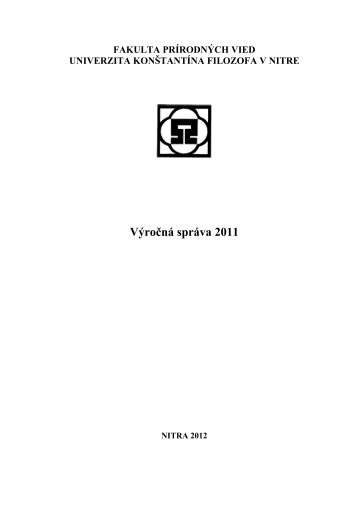 VÃ½roÄnÃ¡ sprÃ¡va 2011 - Fakulta prÃ­rodnÃ½ch vied