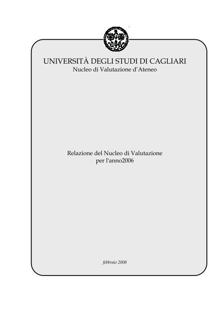 Relazione Annuale NVA 2006 - UniversitÃ degli studi di Cagliari.