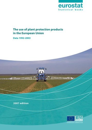 Use of pesticides in Europe (Eurostat 2007) - PAN Europe