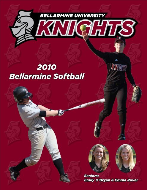 2010 Bellarmine Softball - Bellarmine Athletics - Bellarmine University