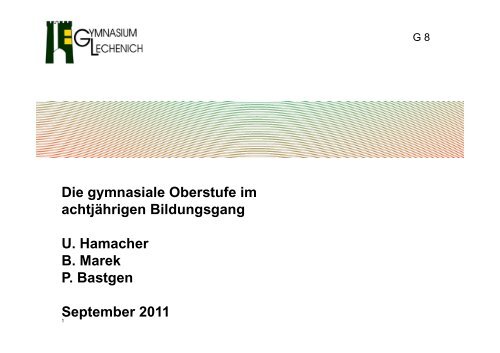 Info vom 2011 09 14 - Gymnasium Lechenich Erftstadt