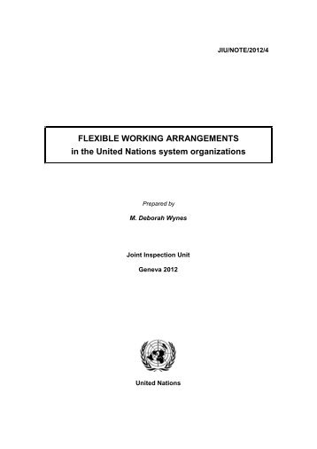 Flexible working arrangements in the United Nations system ...