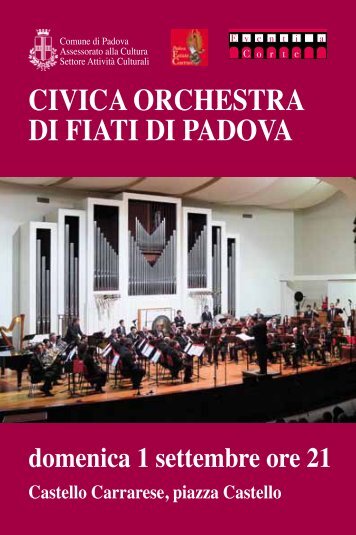 CIVICA ORCHESTRA DI FIATI DI PADOVA - PadovaCultura ...