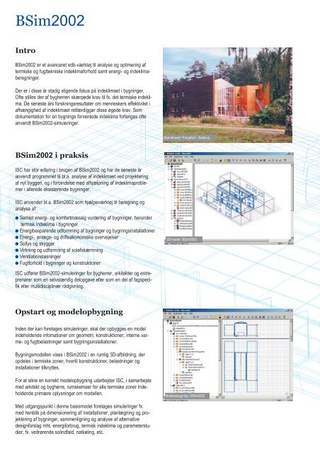 Dynamisk simulering af indeklima, energi og fugtforhold i bygninger