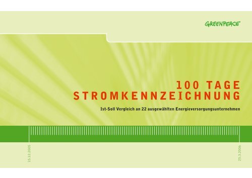 Grafiken: 100 Tage Stromkennzeichnung - Greenpeace