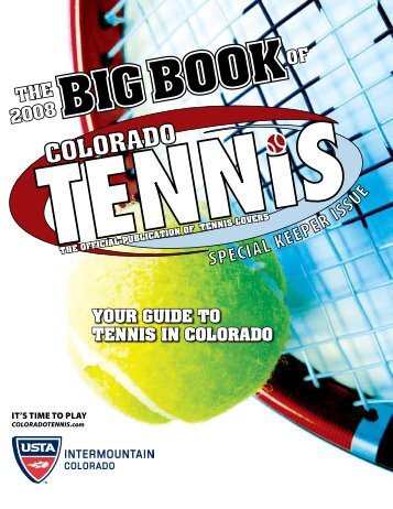 2008 Big Book of Colorado Tennis and Sanctioned Tournament ...