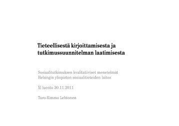 TieteellisestÃ¤ kirjoittamisesta ja tutkimussuunnitelman laatimisesta