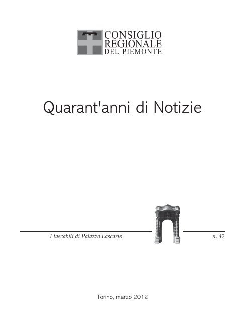 Quarant'anni di Notizie - Consiglio regionale del Piemonte