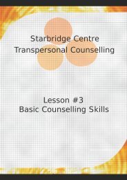 Starbridge Centre Transpersonal Counselling Lesson #3 Basic ...