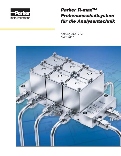 Parker R-max™ Probenumschaltsystem für die Analysentechnik