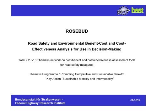 Final products of the Thematic Network ROSEBUD