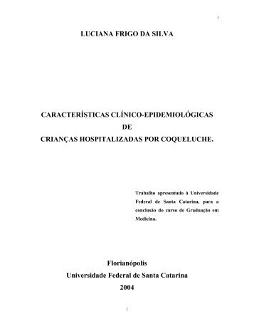 luciana frigo da silva características clínico-epidemiológicas ... - UFSC