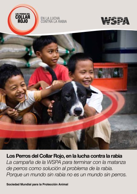 Los Perros del Collar Rojo, en la lucha contra la rabia La campaÃƒÂ±a ...