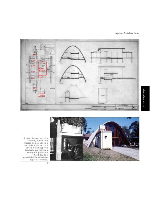 Arquitetura das abóbadas, tres casas. - Nomads.usp