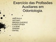 ExercÃ­cio das profissÃµes auxiliares em Odontologia