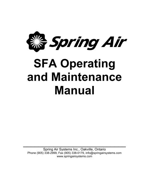 SFA Operating and Maintenance Manual - Spring Air Systems Inc.