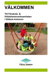 VÃLKOMMEN Till FÃ¶rskole - GÃ¶tene kommun