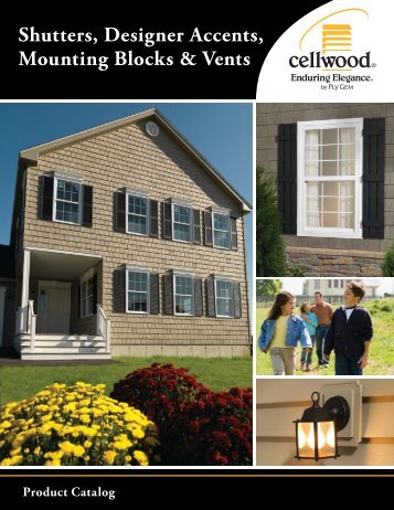2013 Cellwood Designer Accents Catalog - Huttig Building Products