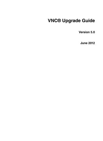 VNC Upgrade Guide - RealVNC