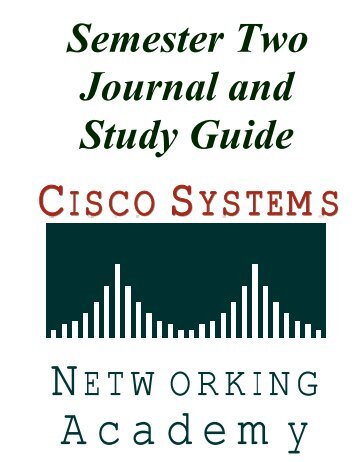 CCNA2 Engineering Journal and Study Guide - Elktech.org