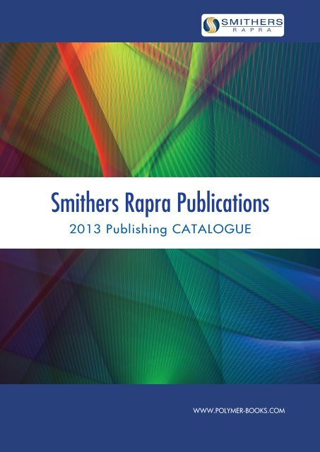 download our 2013 catalogue - Smithers Rapra