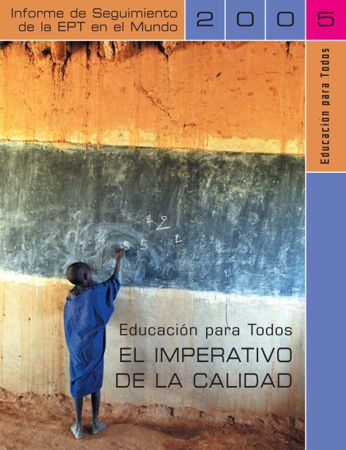 Educación para todos: el imperativo de la calidad - unesdoc - Unesco