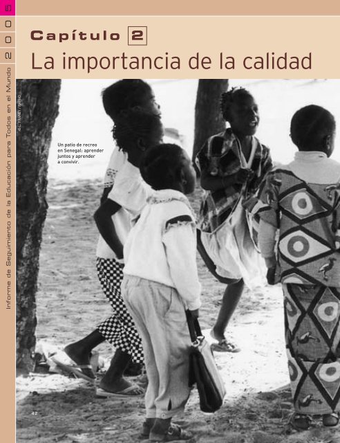 Educación para todos: el imperativo de la calidad - unesdoc - Unesco