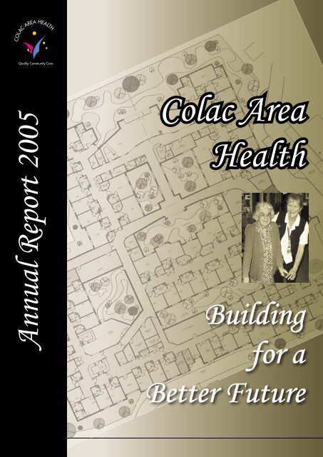 CAH Annual Report 2005 Pages 1-43 - South West Alliance of Rural