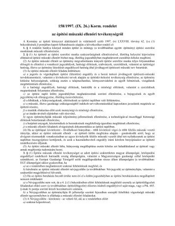 158/1997. (IX. 26.) Korm. rendelet az Ã©pÃ­tÃ©si mÅ±szaki ellenÅri ...