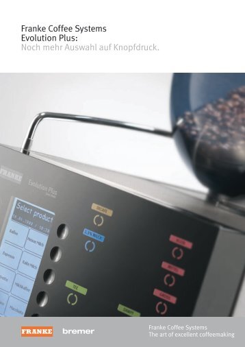 Franke Coffee Systems Evolution Plus: Noch mehr Auswahl auf  ...