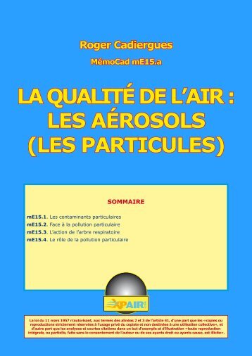 LA QUALITÃ DE L'AIR : LES AÃROSOLS (LES PARTICULES)