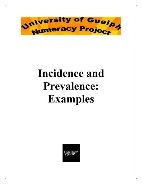Prevalence and Incidence Examples - Atrium