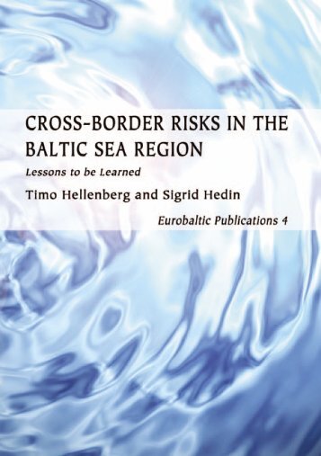 Cross-Border Risks in the Baltic Sea Region: Lessons to ... - Helsinki.fi