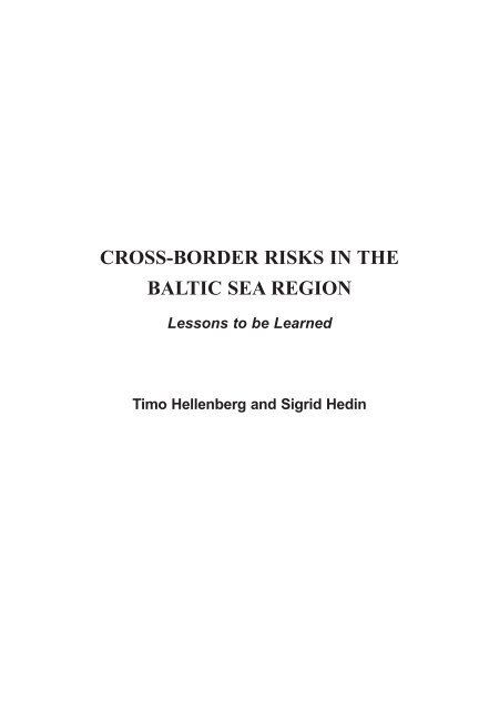Cross-Border Risks in the Baltic Sea Region: Lessons to ... - Helsinki.fi