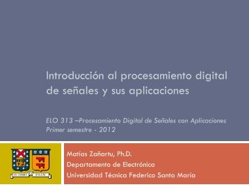 IntroducciÃ³n al procesamiento digital de seÃ±ales y sus aplicaciones