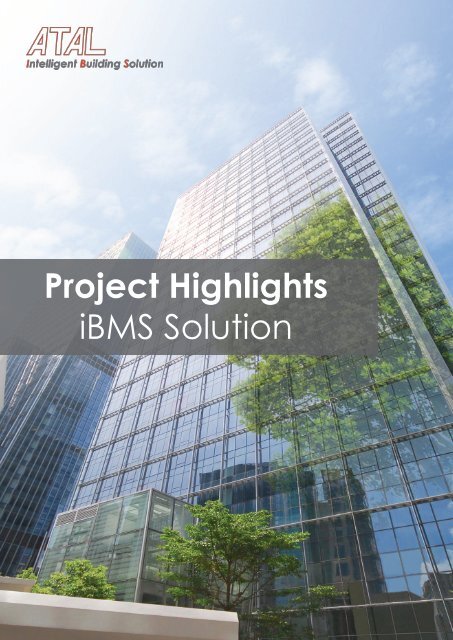 Project Highlights iBMS Solution - ATAL Building Services