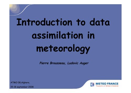 Introduction to data assimilation in meteorology - ForOT Optical ...