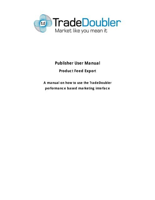 Publisher User Manual - Tradedoubler