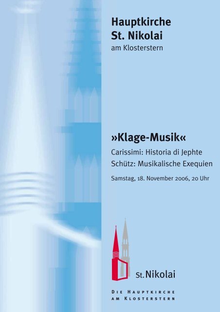 Klage-Musik« Hauptkirche St. Nikolai