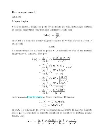 Eletromagnetismo I Aula 26 MagnetizaÃ§Ã£o Um meio material ... - IFSC