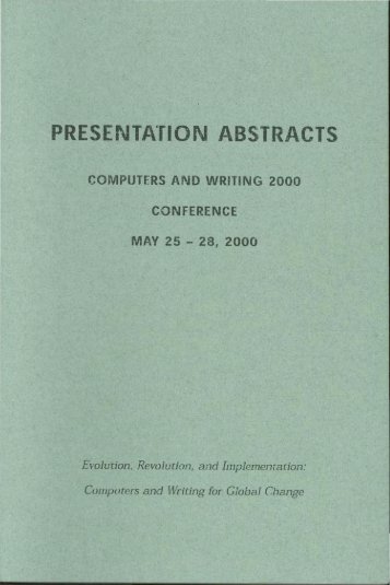 PRESENTATION ABSTRACTS - Computers and Writing
