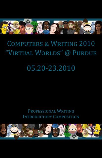 âVirtual Worldsâ @ Purdue - Computers and Writing