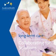 Long-Term Care: Collaborating for Solutions - AcademyHealth